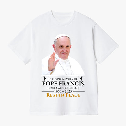 Pope Francis Memorial T-Shirt